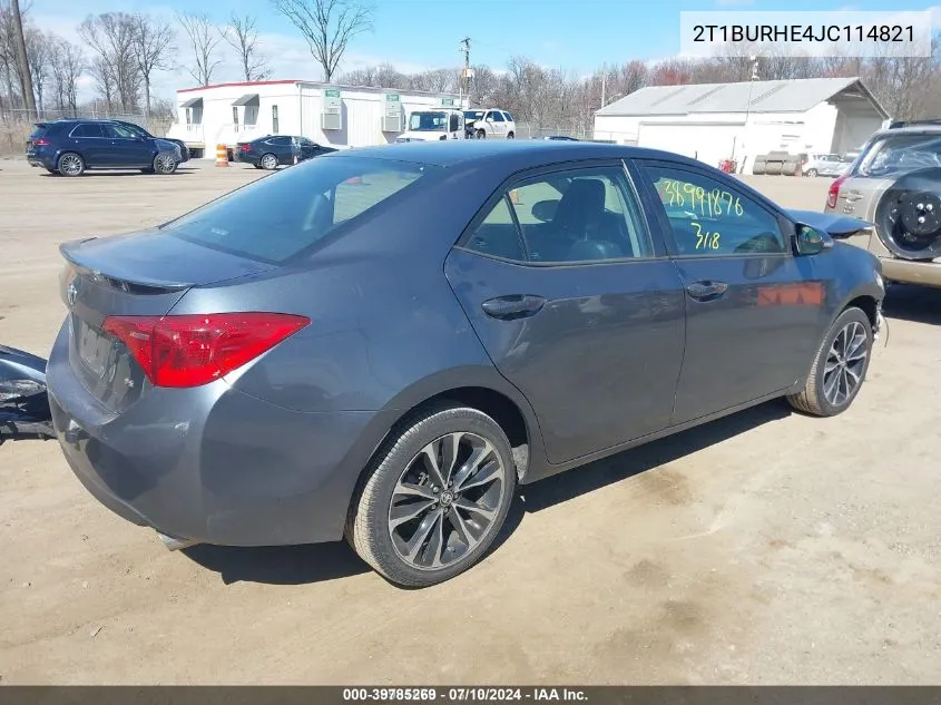 2018 Toyota Corolla Se VIN: 2T1BURHE4JC114821 Lot: 39785269