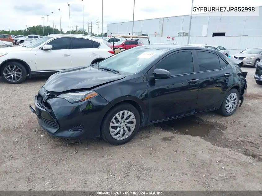 5YFBURHE7JP852998 2018 Toyota Corolla Le