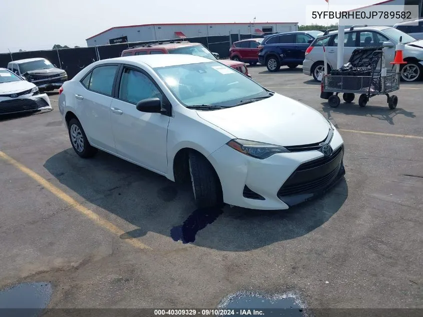 2018 Toyota Corolla Le VIN: 5YFBURHE0JP789582 Lot: 40309329