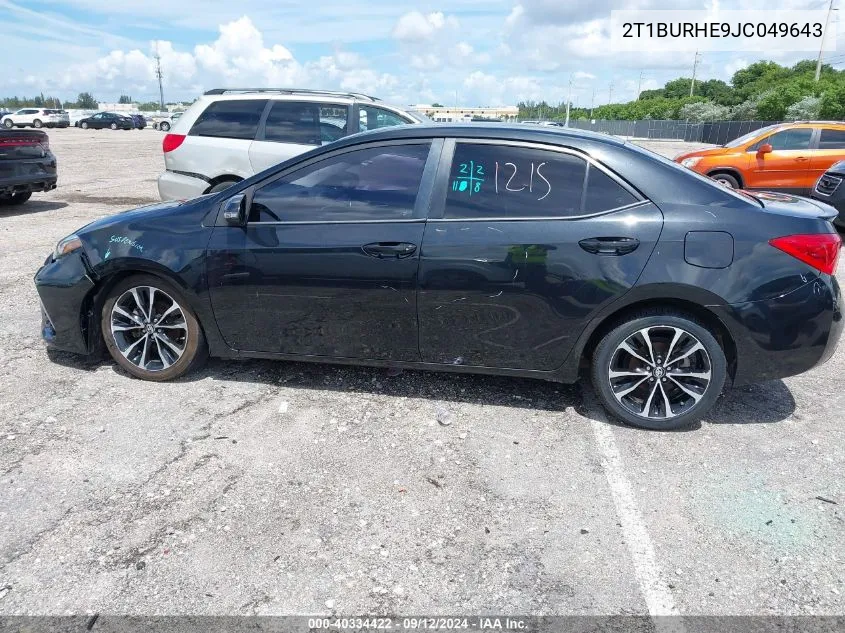 2018 Toyota Corolla L/Le/Xle/Se/Xse VIN: 2T1BURHE9JC049643 Lot: 40334422