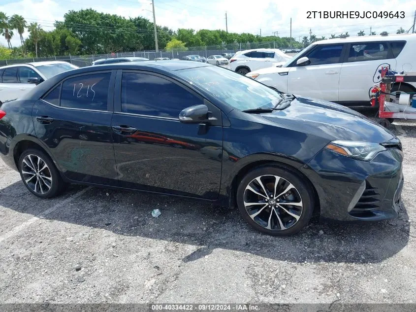 2018 Toyota Corolla L/Le/Xle/Se/Xse VIN: 2T1BURHE9JC049643 Lot: 40334422