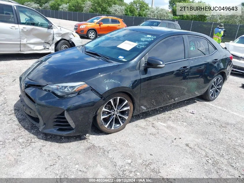 2018 Toyota Corolla L/Le/Xle/Se/Xse VIN: 2T1BURHE9JC049643 Lot: 40334422