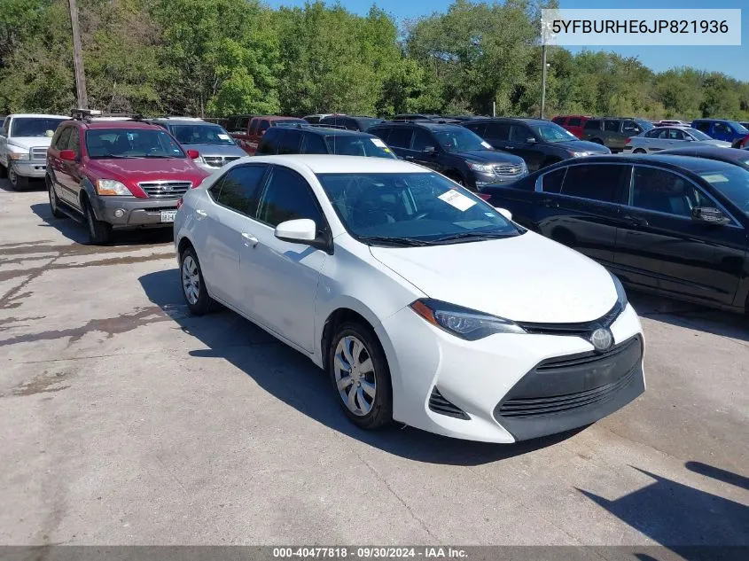 2018 Toyota Corolla Le VIN: 5YFBURHE6JP821936 Lot: 40477818