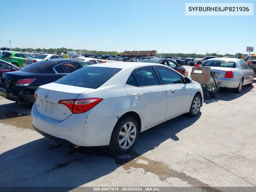 2018 Toyota Corolla Le VIN: 5YFBURHE6JP821936 Lot: 40477818