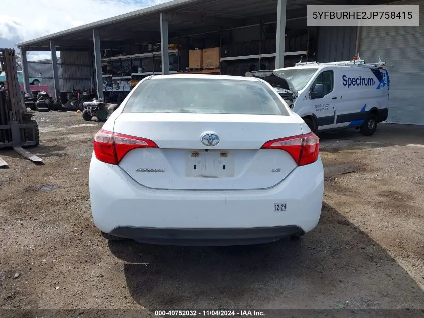 2018 Toyota Corolla Le VIN: 5YFBURHE2JP758415 Lot: 40752032