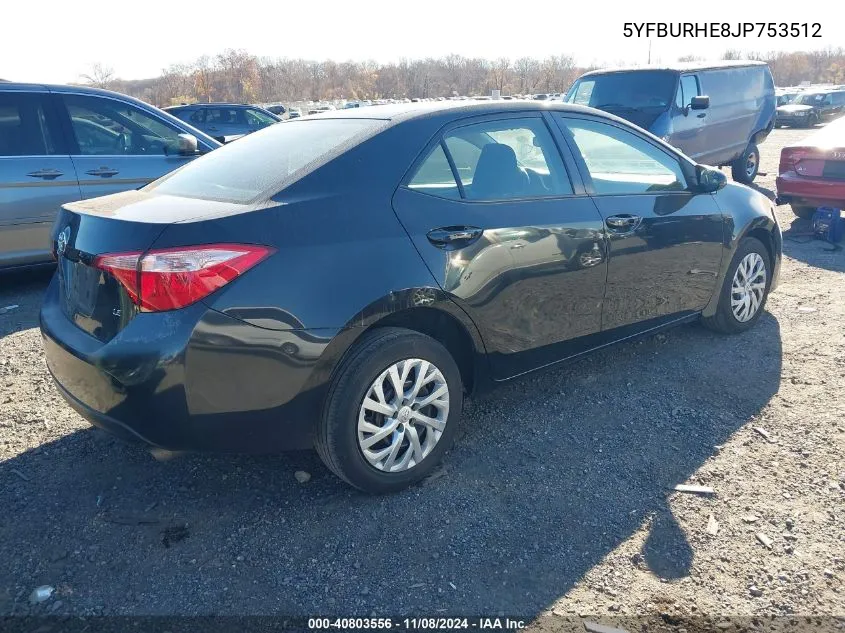 2018 Toyota Corolla Le VIN: 5YFBURHE8JP753512 Lot: 40803556