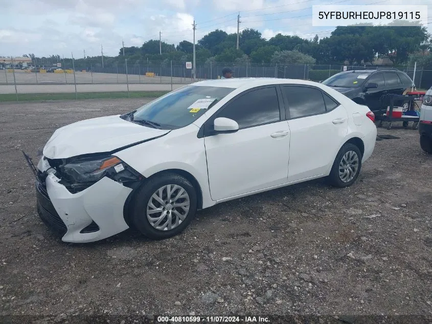 2018 Toyota Corolla Le VIN: 5YFBURHE0JP819115 Lot: 40810599