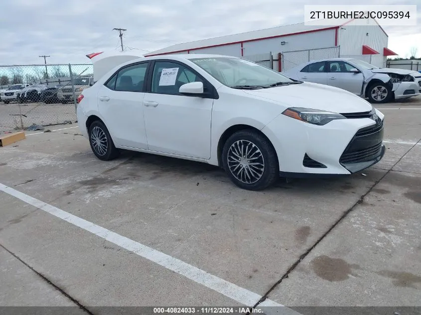 2018 Toyota Corolla Le VIN: 2T1BURHE2JC095394 Lot: 40824033