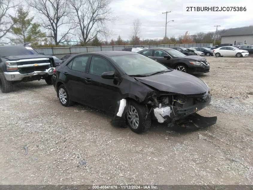 2018 Toyota Corolla Le VIN: 2T1BURHE2JC075386 Lot: 40841676