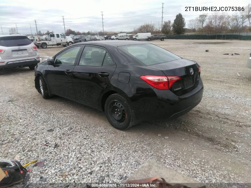 2018 Toyota Corolla Le VIN: 2T1BURHE2JC075386 Lot: 40841676