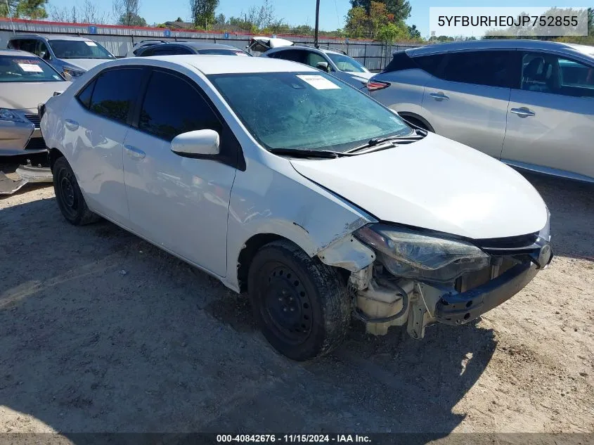 2018 Toyota Corolla Le VIN: 5YFBURHE0JP752855 Lot: 40842676