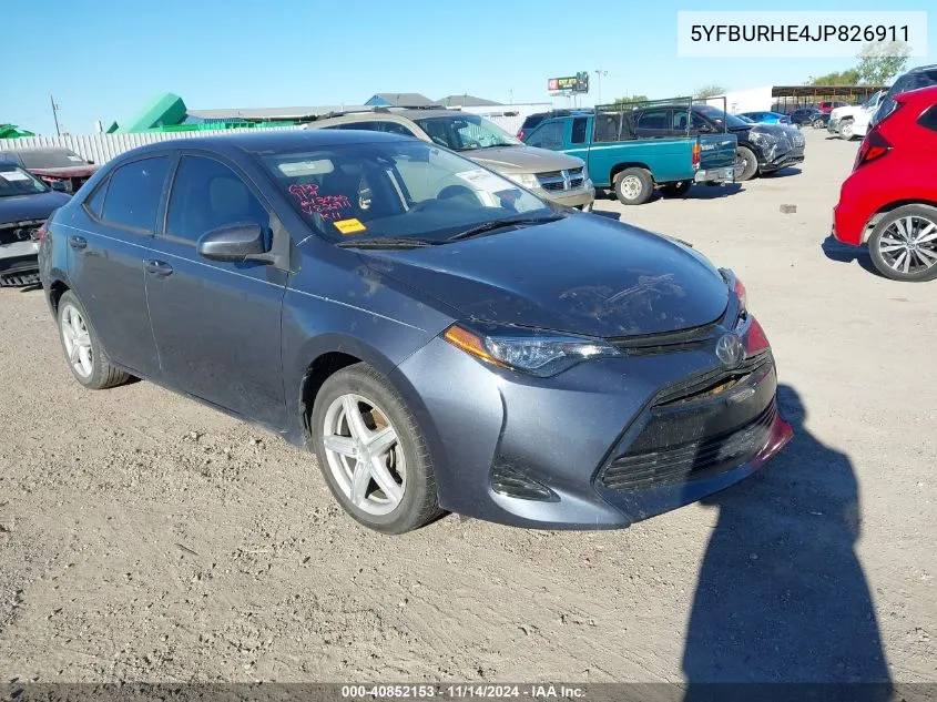 2018 Toyota Corolla Le VIN: 5YFBURHE4JP826911 Lot: 40852153