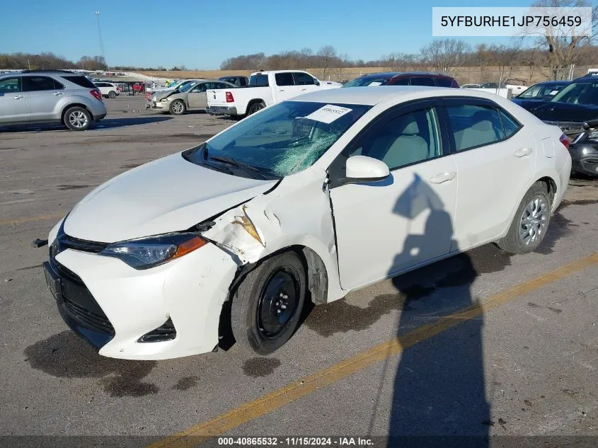 2018 Toyota Corolla Le VIN: 5YFBURHE1JP756459 Lot: 40865532