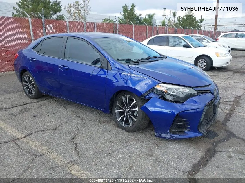 2018 Toyota Corolla Se VIN: 5YFBURHE4JP771036 Lot: 40873725