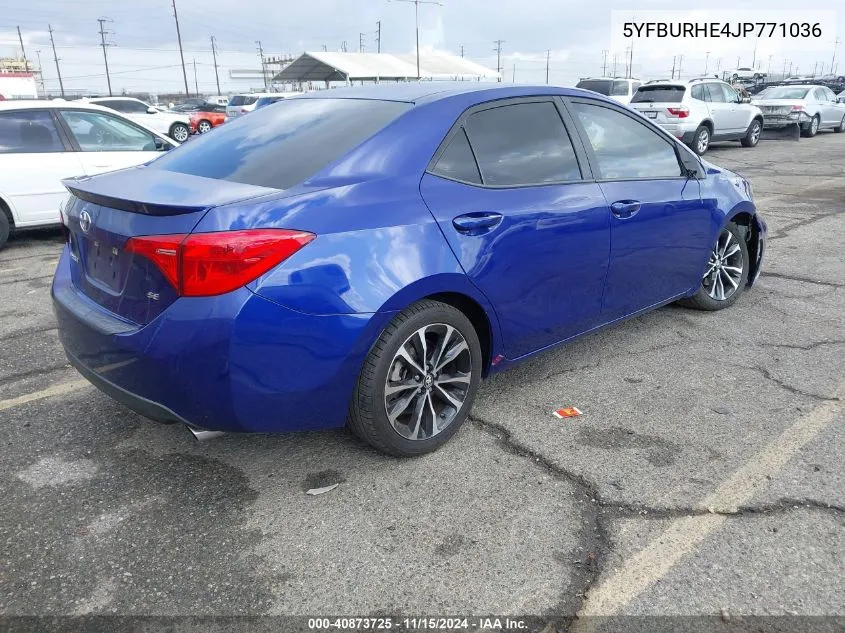 2018 Toyota Corolla Se VIN: 5YFBURHE4JP771036 Lot: 40873725