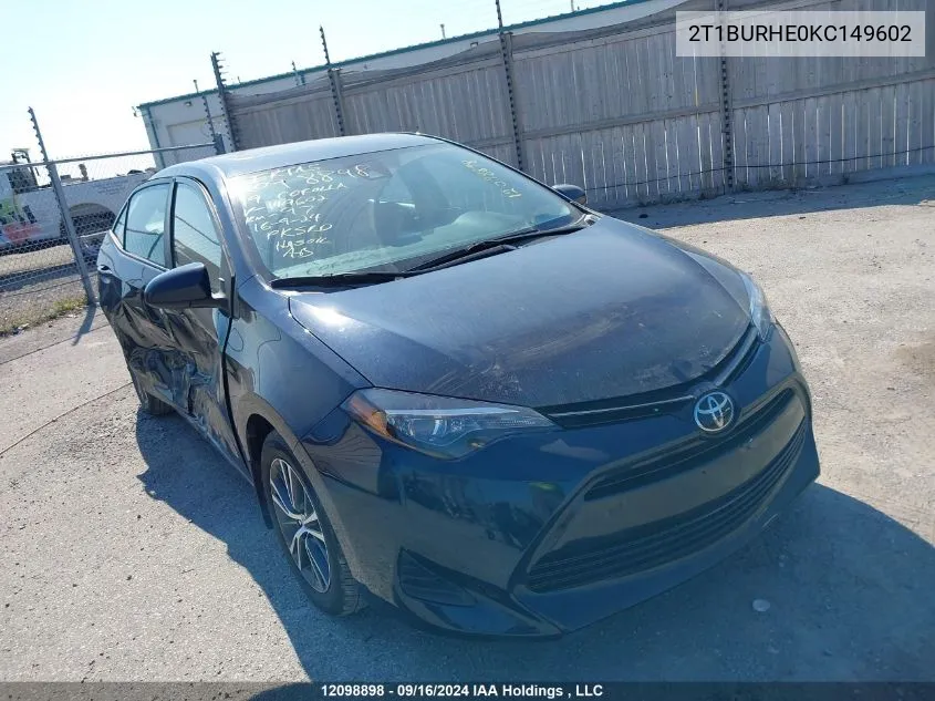 2019 Toyota Corolla L/Le/Xle/Se/Xse VIN: 2T1BURHE0KC149602 Lot: 12098898