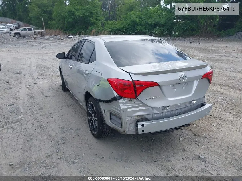 2019 Toyota Corolla Se VIN: 5YFBURHE6KP876419 Lot: 39389861