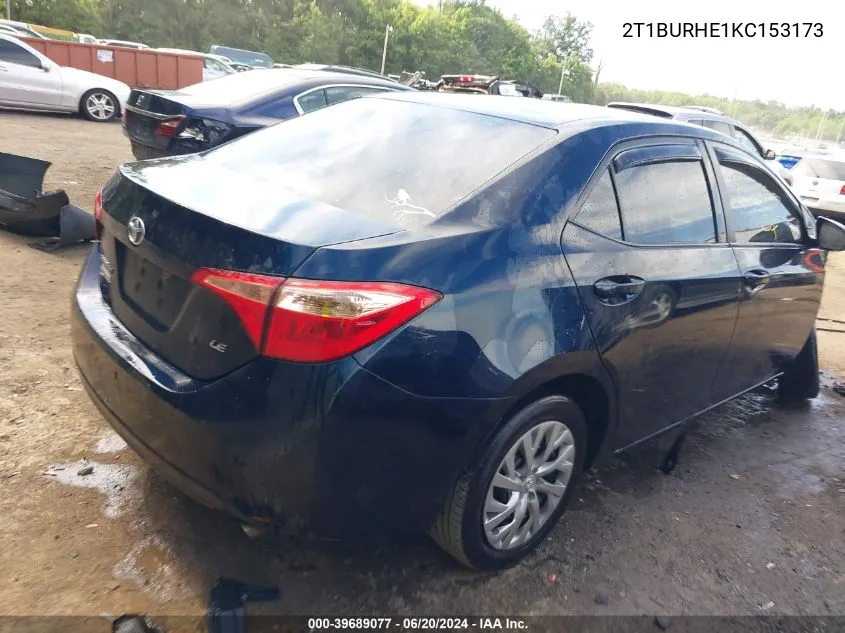 2019 Toyota Corolla Le VIN: 2T1BURHE1KC153173 Lot: 39689077