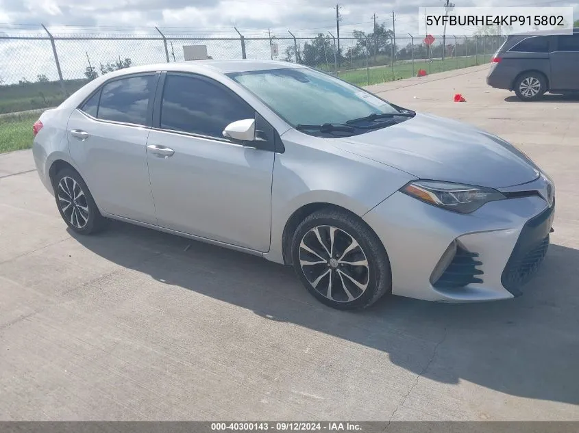 2019 Toyota Corolla L/Le/Xle/Se/Xse VIN: 5YFBURHE4KP915802 Lot: 40300143