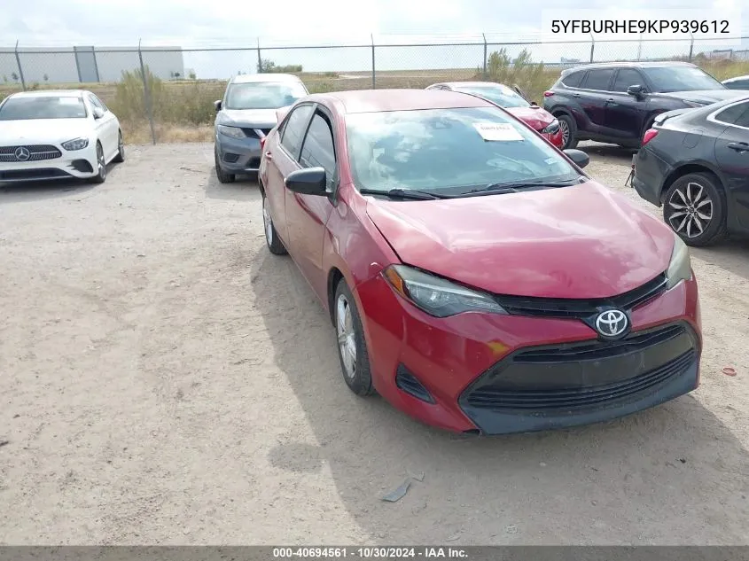 2019 Toyota Corolla Le VIN: 5YFBURHE9KP939612 Lot: 40694561