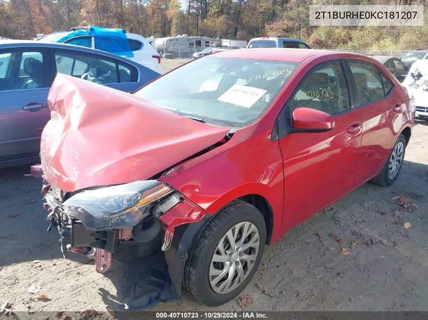 2019 Toyota Corolla Le VIN: 2T1BURHE0KC181207 Lot: 40710723