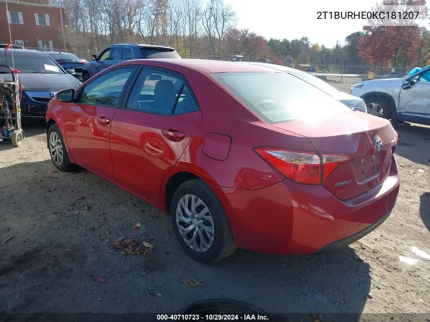 2019 Toyota Corolla Le VIN: 2T1BURHE0KC181207 Lot: 40710723