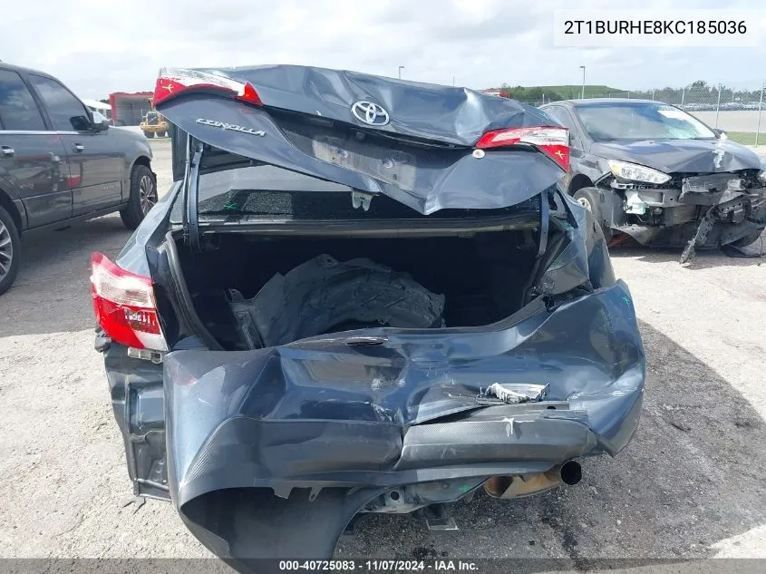 2019 Toyota Corolla L VIN: 2T1BURHE8KC185036 Lot: 40725083