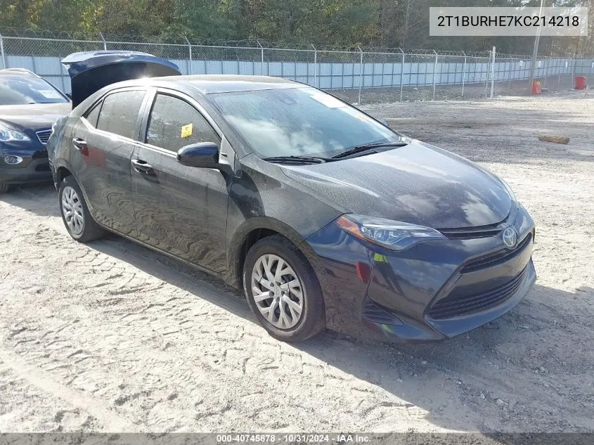 2019 Toyota Corolla Le VIN: 2T1BURHE7KC214218 Lot: 40745878