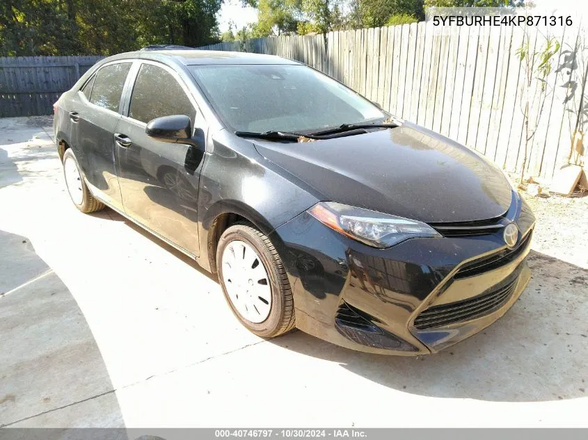 2019 Toyota Corolla Le VIN: 5YFBURHE4KP871316 Lot: 40746797