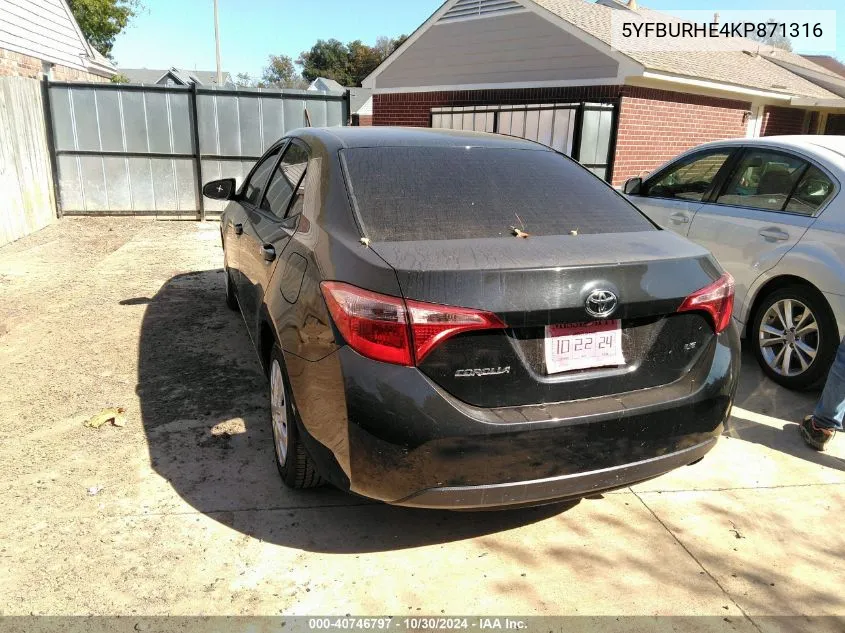 2019 Toyota Corolla Le VIN: 5YFBURHE4KP871316 Lot: 40746797