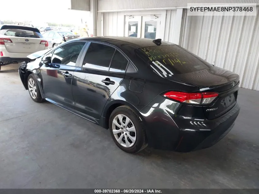 2022 Toyota Corolla Le VIN: 5YFEPMAE8NP378468 Lot: 39702368