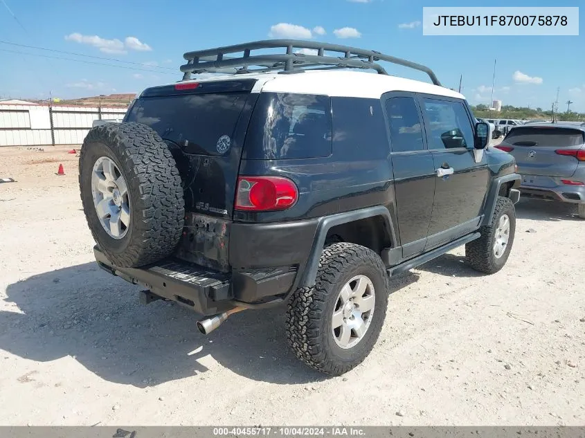 2007 Toyota Fj Cruiser VIN: JTEBU11F870075878 Lot: 40455717