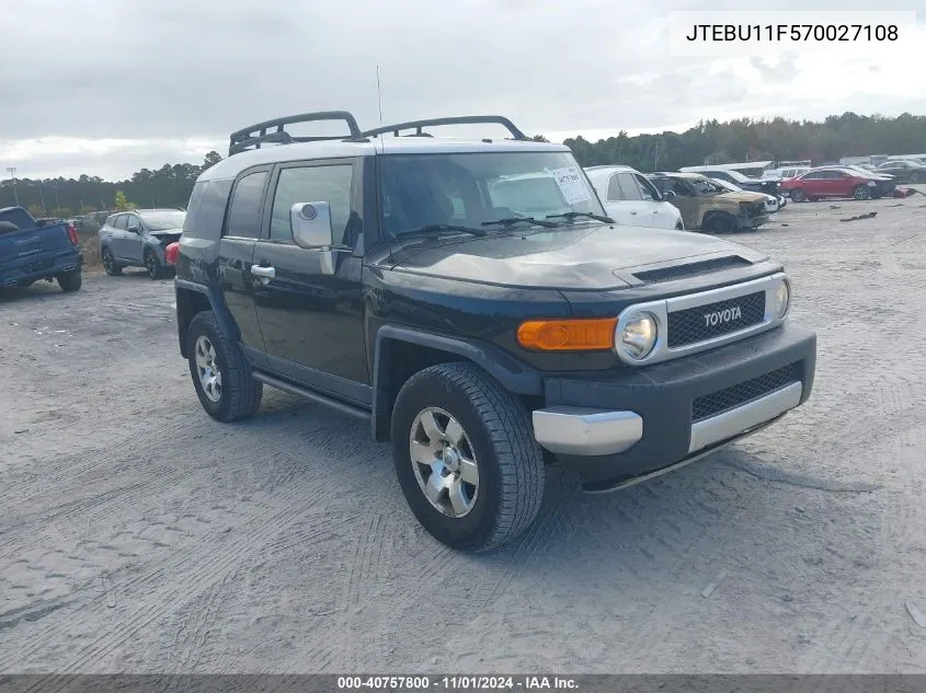 2007 Toyota Fj Cruiser VIN: JTEBU11F570027108 Lot: 40757800