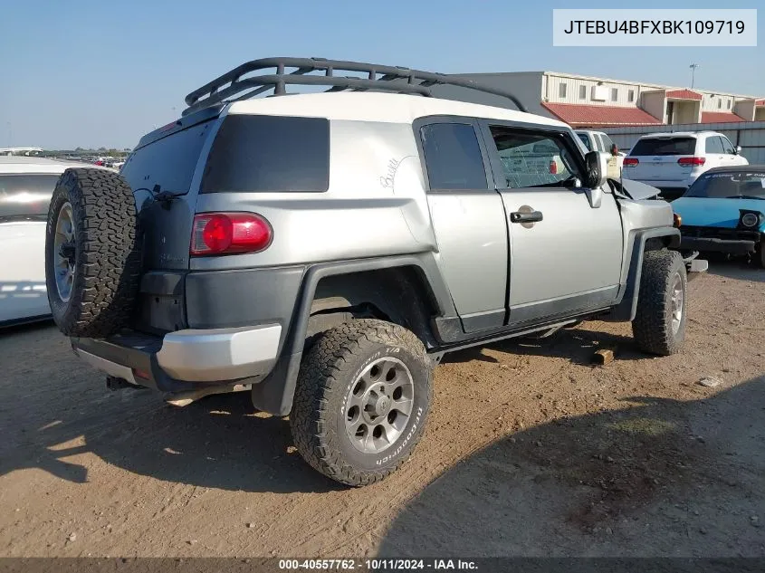 2011 Toyota Fj Cruiser VIN: JTEBU4BFXBK109719 Lot: 40557762