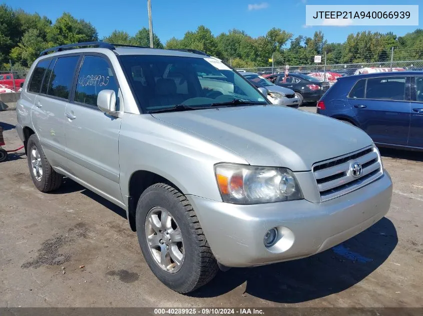 2004 Toyota Highlander V6 VIN: JTEEP21A940066939 Lot: 40289925