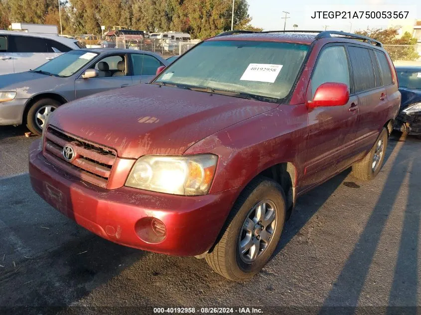 2005 Toyota Highlander V6 VIN: JTEGP21A750053567 Lot: 40192958