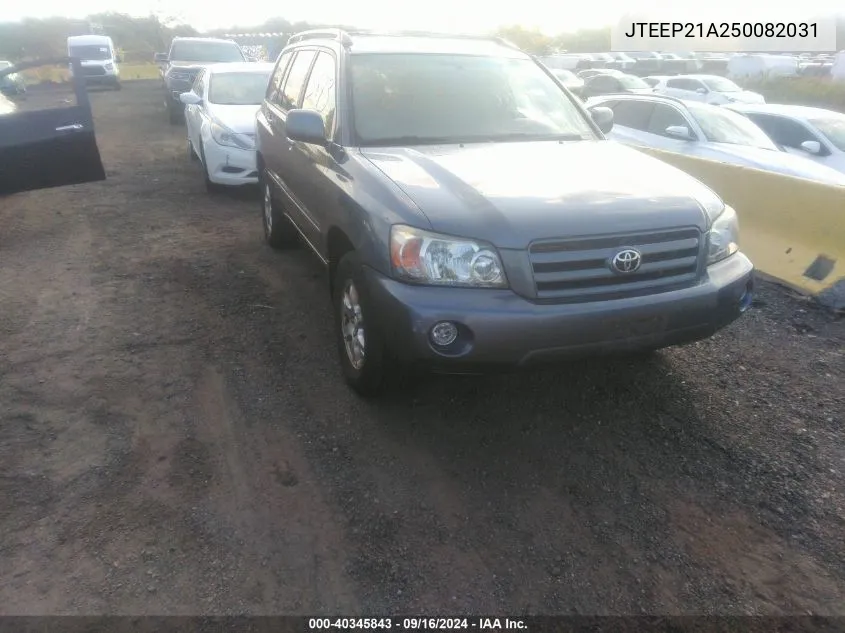 2005 Toyota Highlander V6 VIN: JTEEP21A250082031 Lot: 40345843