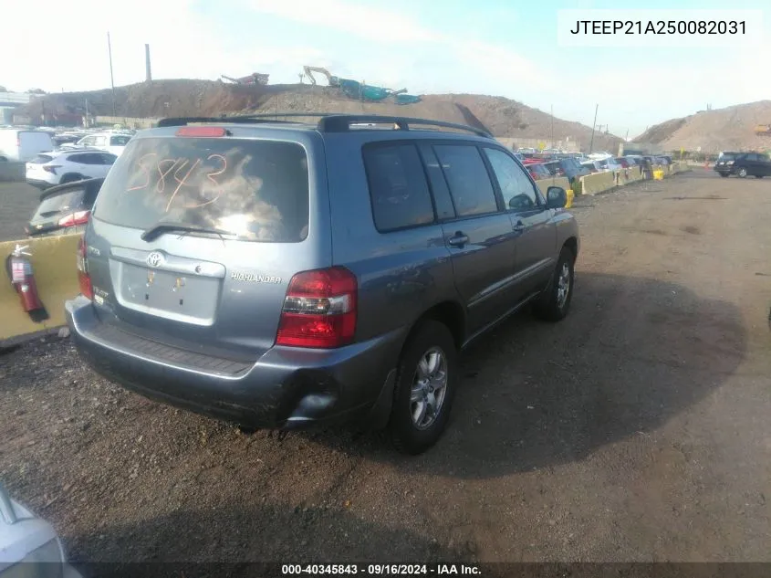 2005 Toyota Highlander V6 VIN: JTEEP21A250082031 Lot: 40345843