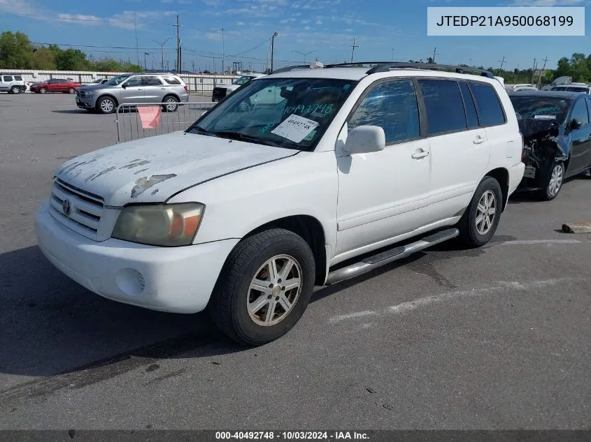 2005 Toyota Highlander V6 VIN: JTEDP21A950068199 Lot: 40492748