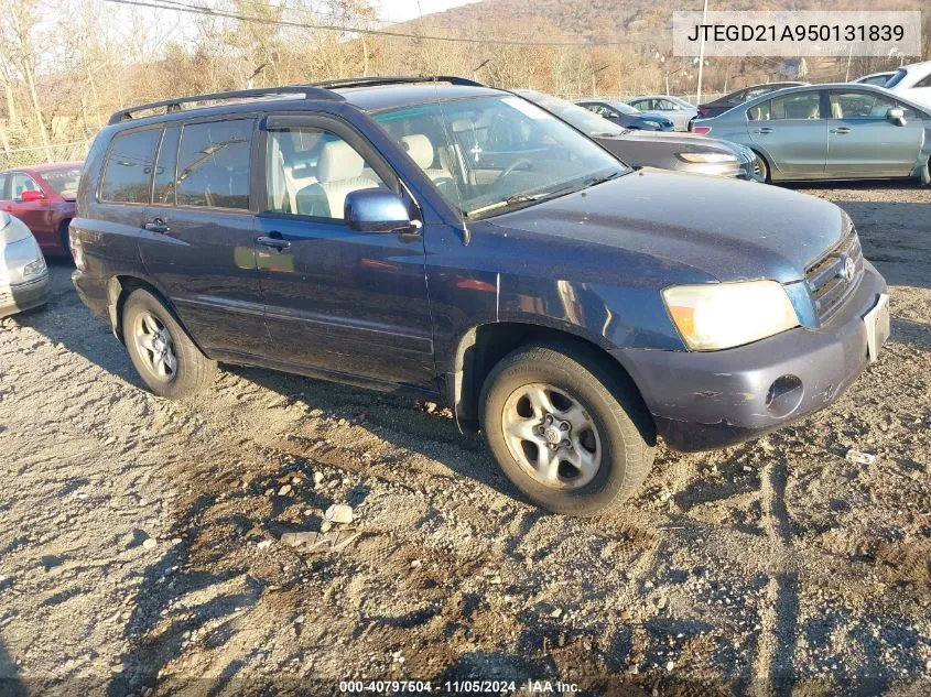 2005 Toyota Highlander VIN: JTEGD21A950131839 Lot: 40797504