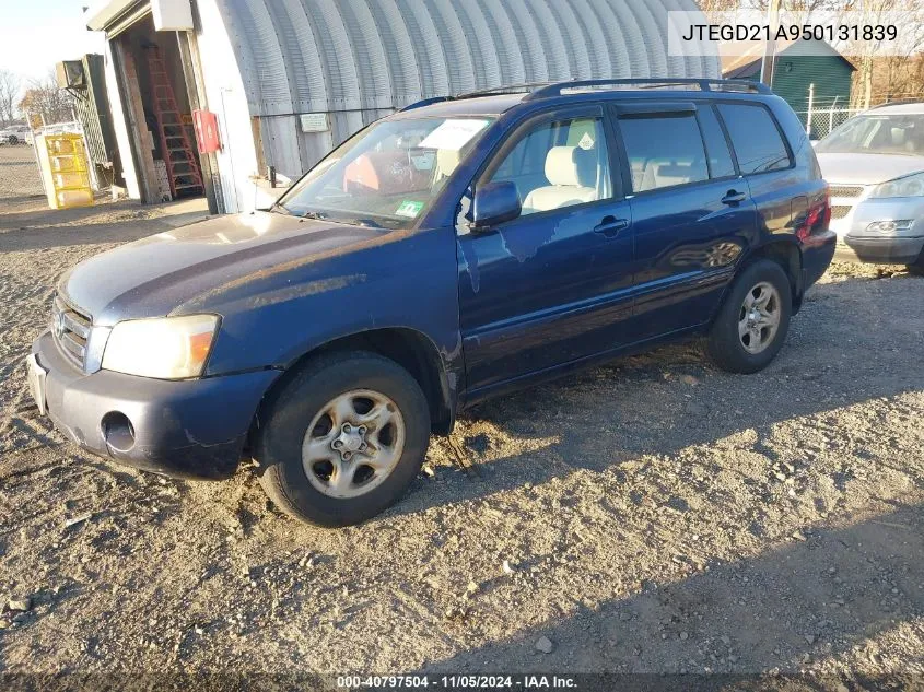 2005 Toyota Highlander VIN: JTEGD21A950131839 Lot: 40797504