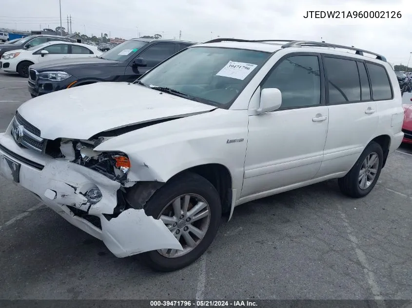 2006 Toyota Highlander Hybrid Limited V6 VIN: JTEDW21A960002126 Lot: 39471796