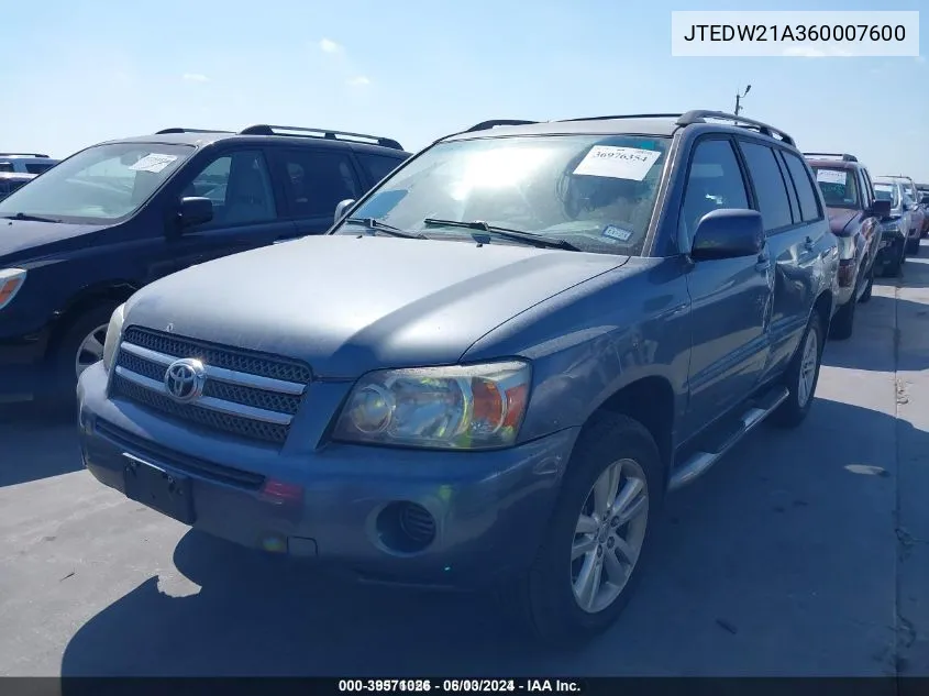 2006 Toyota Highlander Hybrid V6 VIN: JTEDW21A360007600 Lot: 39571026