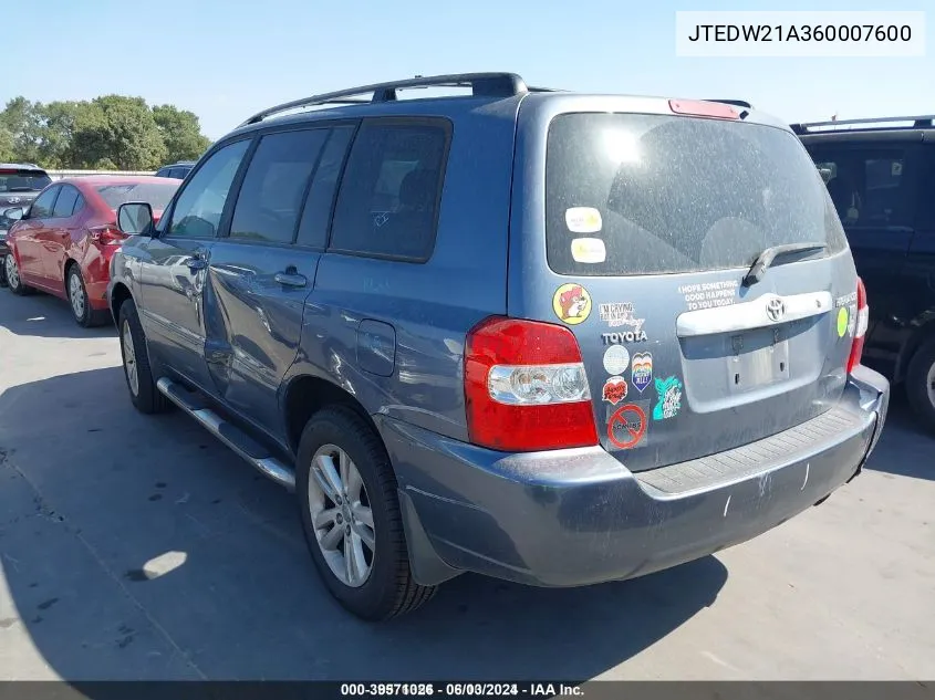 2006 Toyota Highlander Hybrid V6 VIN: JTEDW21A360007600 Lot: 39571026