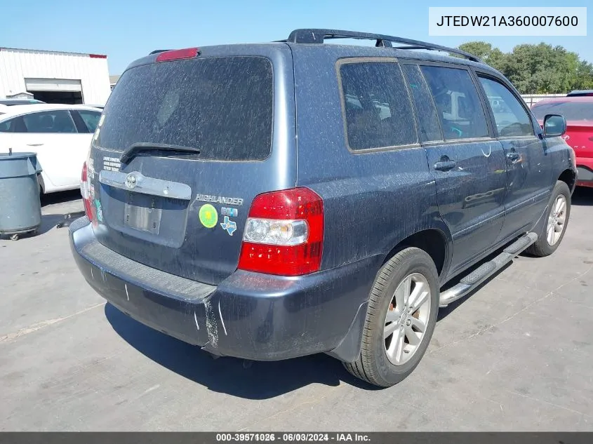 2006 Toyota Highlander Hybrid V6 VIN: JTEDW21A360007600 Lot: 39571026