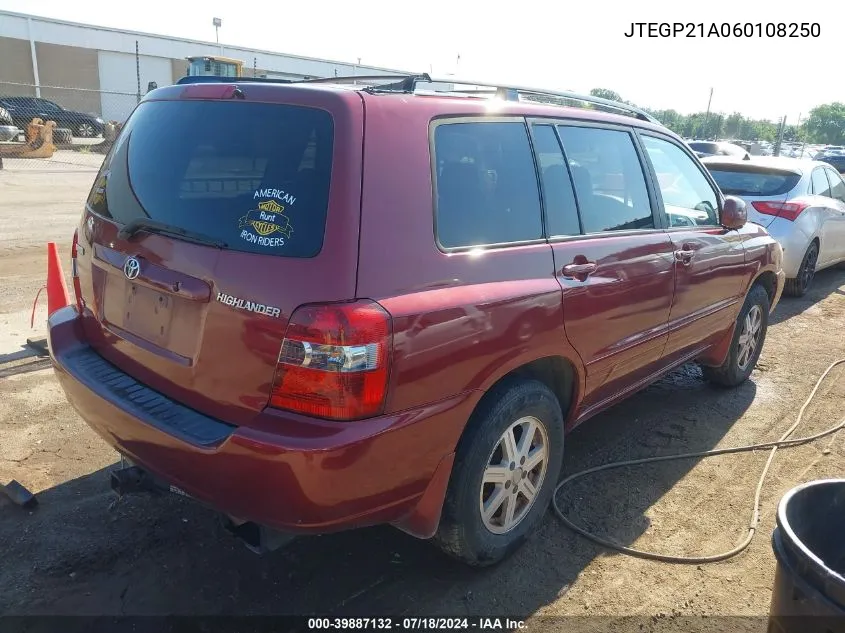 2006 Toyota Highlander V6 VIN: JTEGP21A060108250 Lot: 39887132