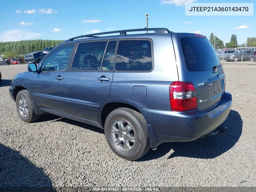 2006 Toyota Highlander V6 VIN: JTEEP21A360143470 Lot: 40141922