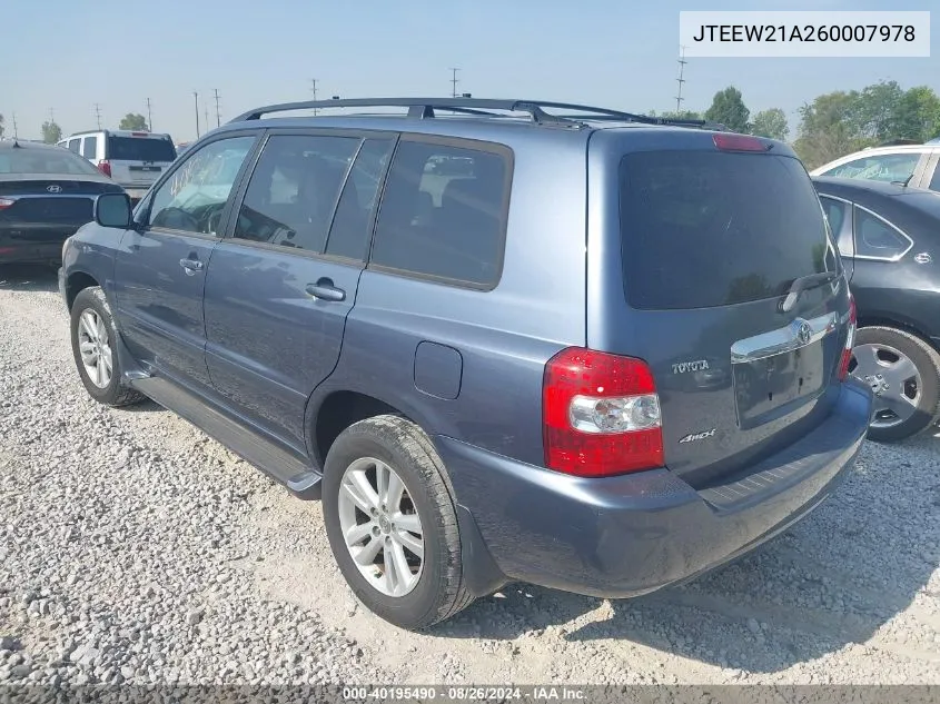 2006 Toyota Highlander Hybrid V6 VIN: JTEEW21A260007978 Lot: 40195490