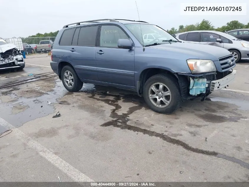 2006 Toyota Highlander V6 VIN: JTEDP21A960107245 Lot: 40444900