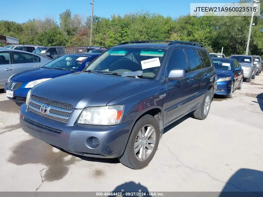 2006 Toyota Highlander Hybrid Limited V6/V6 (Ecvt) VIN: JTEEW21A960023515 Lot: 40464427